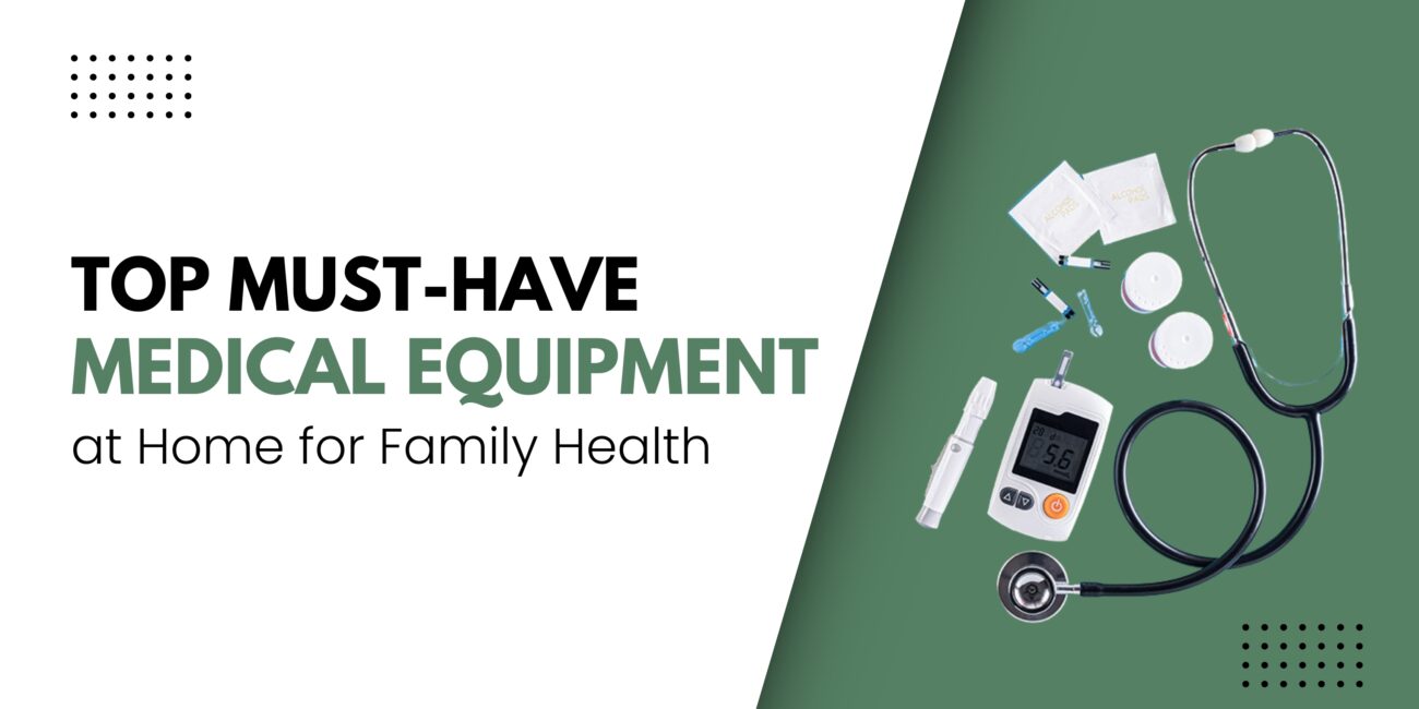 Top Must-Have Medical Equipment at Home for Family Health. Includes stethoscope, glucose meter, test strips, lancets, and alcohol wipes on a red and white background