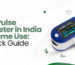 a pulse oximeter for home use with a vibrant display of SpO2 and PR readings. Text overlay highlights 'Best Pulse Oximeter in India for Home Use: A Quick Guide'