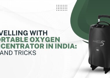 the banner related to title Travelling with a Portable Oxygen Concentrator in India: Tips and Tricks